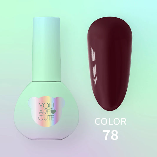 You Are Cute Color nr78 5ml