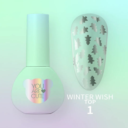 You Are Cute Top Winter Wish nr1 5ml